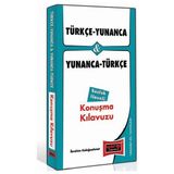 TÜRKÇE-YUNANCA VE YUNANCA-TÜRKÇE KONUŞMA KILAVUZU - İBRAHİM KELAĞA AHMET