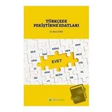 Türkçe'de Pekiştirme Edatları - Birol İpek
