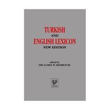 TURKISH AND ENGLISH LEXICON ( OSMANLI TÜKÇESİ - İNGİLİZCE LUGAT ) - SIR JAMES W. REDHOUSE