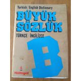 Turkish / English Dictionary Buyuk Sozluk Turkce / Ingilizce