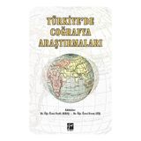Türkiye Coğrafyası Araştırmaları - Ferdi Akbaş