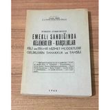 Türkiye Cumhuriyeti Emekli Sandığında Kesenekler Karşılıklar [Baki Kuru'ya İmzalı] (Sahafiye Kitap)