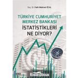 Türkiye Cumhuriyeti Merkez Bankası Istatistikleri Ne Diyor? - Kolektif