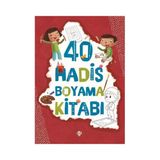 Türkiye Diyanet Vakfı Yayınları 40 Hadis Boyama Kitabı / Türkiye Diyanet Vakfı Yayınları / Amine Kevser Karaca,