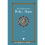 Türkiye Diyanet Vakfı Yayınları Hoca Ahmed Yesevi Divanı Hikmet Dr. Hayati Bice Ciltsiz 536 Sayfa Türkçe Yayın 2023