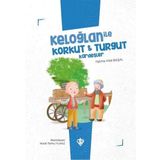 Türkiye Diyanet Vakfı Yayınları Keloğlan ile Korkut ve Turgut Kardeşler - Keloğlan Masalları Serisi