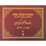 Türkiye Diyanet Vakfı Yayınları Rika Meşk Kitabı - Hattat Nihat Kağnıcı - Hattat Nihat Kağnıcı