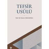 Türkiye Diyanet Vakfı Yayınları Tefsir Usulü - İsmail Cerrahoğlu, Türkçe Eğitim Düzeyi ile 2020 Yayın Tarihli Akademik Kitap