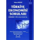 TÜRKİYE EKONOMISI SORULARI KAYMAKAMLIK - KPSS VE KURUM SINAVLARI İÇİN - YÜKSEL BILGILI
