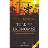 TÜRKİYE EKONOMISI - YAKUP KEPENEK