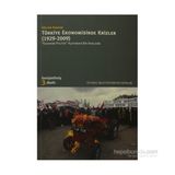 TÜRKİYE EKONOMISINDE KRIZLER (1929-2009) - GÜLTEN KAZGAN
