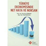 Türkiye Ekonomisinde Net Hata ve Noksanlar - Durmuş Dündar Raif Bakova