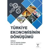 Türkiye Ekonomisinin Dönüşümü - Kollektif