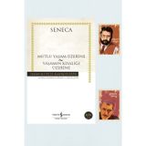 Türkiye İş Bankası Kültür Yayınları Mutlu Bir Yaşam Üzerine - Yaşamın Kısalığı Üzerine - Seneca - A. Kaya Y. Güneyli Not Defteri Seti