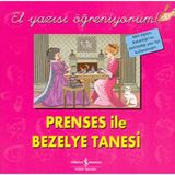 Türkiye İş Bankası Kültür Yayınları Prenses Ile Bezelye Tanesi - El Yazısı Öğreniyorum Jacob Grimm - Renkli