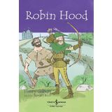 TÜRKİYE İŞ BANKASI KÜLTÜR YAYINLARI Robin Hood - İngilizce Çocuk Okuma Kitabı