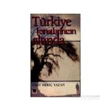 Türkiye Kanatlarınızın Altında - Ümit Meriç