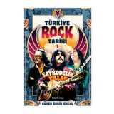 TÜRKIYE ROCK TARIHI -1 - GÜVEN ERKIN ERKAL