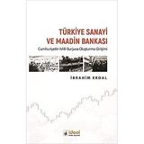 Türkiye Sanayi ve Maadin Bankası - İbrahim Erdal