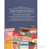 Türkiye Sosyalist Solu Kitabı 2 - Emir Ali Türkmen Ümit Özger