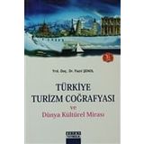 Türkiye Turizm Coğrafyası - Fazıl Şenol