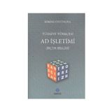 TÜRKİYE TÜRKÇESİ AD İŞLETİMİ ( BİÇİM BILGISI ) - KERIME ÜSTÜNOVA