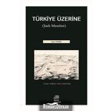 Türkiye Üzerine: Şark Meselesi - Karl Marx