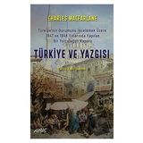 Türkiye ve Yazgısı - Charles Macfarlane