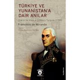 Türkiye ve Yunanistan’a Dair Anılar: Diario de Viaje a Grecia y Turquia (1786)