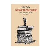 Türkiye’de Anayasalar - Taha Parla
