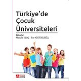 Türkiye’de Çocuk Üniversiteleri - Pegem Akademi Yayıncılık