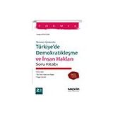 Türkiye'de Demokratikleşme ve İnsan Hakları Soru Kitabı Sezgi Aydoğan Seçkin Yayınevi