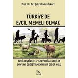 Türkiye'de Evcil Memeli Olmak - Şakir Önder Özkurt