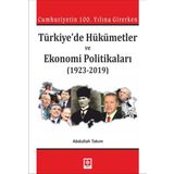 Türkiyede Hükümetler ve Ekonomi Politikaları - Abdullah Takım