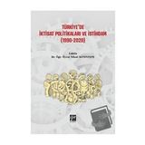 Türkiye'de İktisat Politikaları ve İstihdam - Nihat Altuntepe