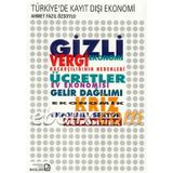 Türkiye’de Kayıt Dışı Ekonomi - Ahmet Fazıl Özsoylu