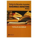 Türkiye’de Mevzutlar Açısından Bağımsız Denetime Bakış - Jale Sağlar