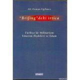 TÜRKİYE'DE MILITARIZM - ALI OSMAN EĞİLMEZ