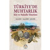Türkiye’de Muhtarlık Köy ve Mahalle Yönetimi Tiav Kolektif