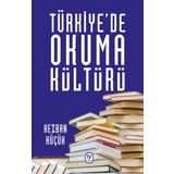 Türkiyede Okuma Kültürü - Kezban Küçük