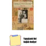 Türkiye’de Postanın Mikrotarihi 1920-2015 Cilt I: 1920-1950 – Sert Kapak + Yapışkanlı Not Kağıdı - Hayır