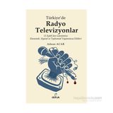 Türkiye’de Radyo-Televizyonlar - A. Adnan Azar