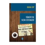 Türkiye’de Seçim Sistemleri - Burak Cop