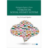 Türkiye`de Sosyal Hizmet Eğitimi Atlas Akademi