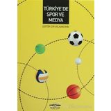 Türkiye’de Spor ve Medya - Volkan Ekin