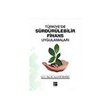 Türkiye'de Sürdürülebilir Finans Uygulamaları - Aysel Gündoğdu