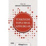 Türkiye'de Toplumsal Azınlıklar - Orhan Türkdoğan