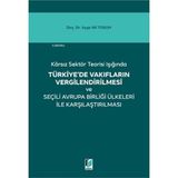 Türkiye'de Vakıfların Vergilendirilmesi: Seçili Avrupa Birliği Ülkeleri ile Karşılaştırılması