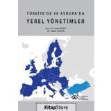 Türkiye'de ve Avrupa'da Yerel Yönetimler - Yusuf Erbay