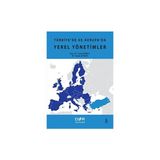 Türkiye'de ve Avrupa'da Yerel Yönetimler - Yusuf Erbay